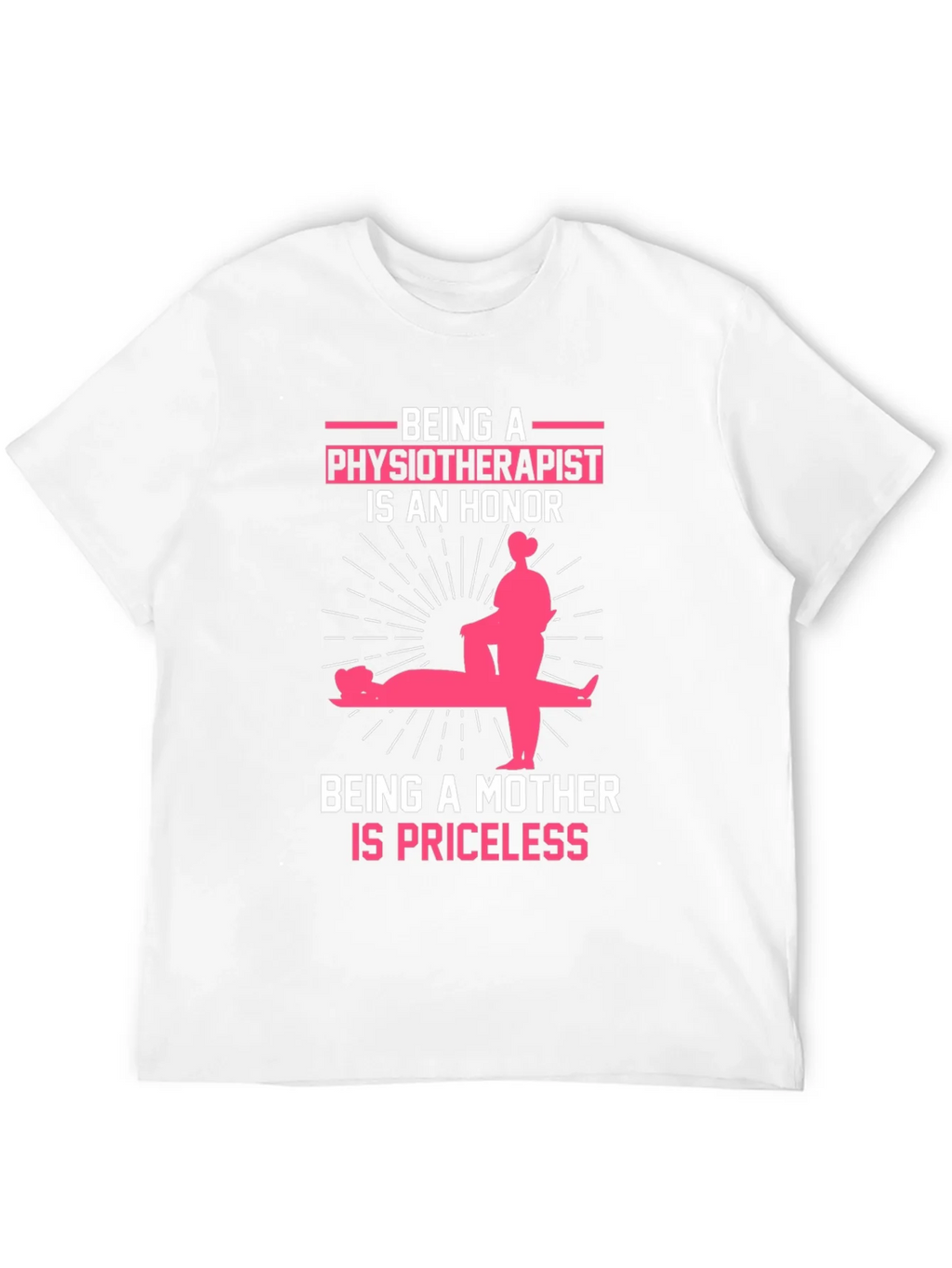 Physiotherapist Mother Honor T-Shirt product image 11
