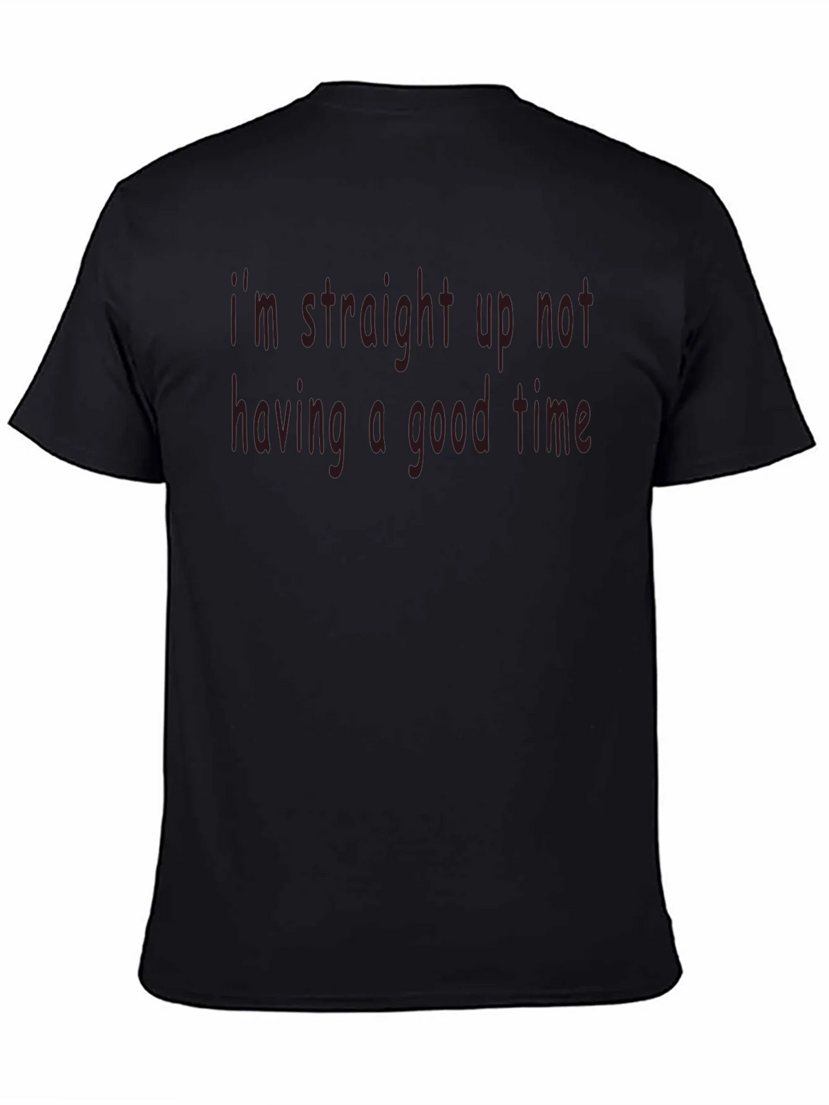 Im Not Having a Good Time T-Shirt product image 4