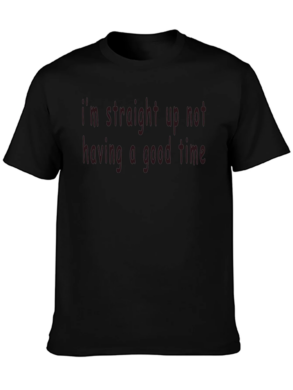 Im Not Having a Good Time T-Shirt product image 3
