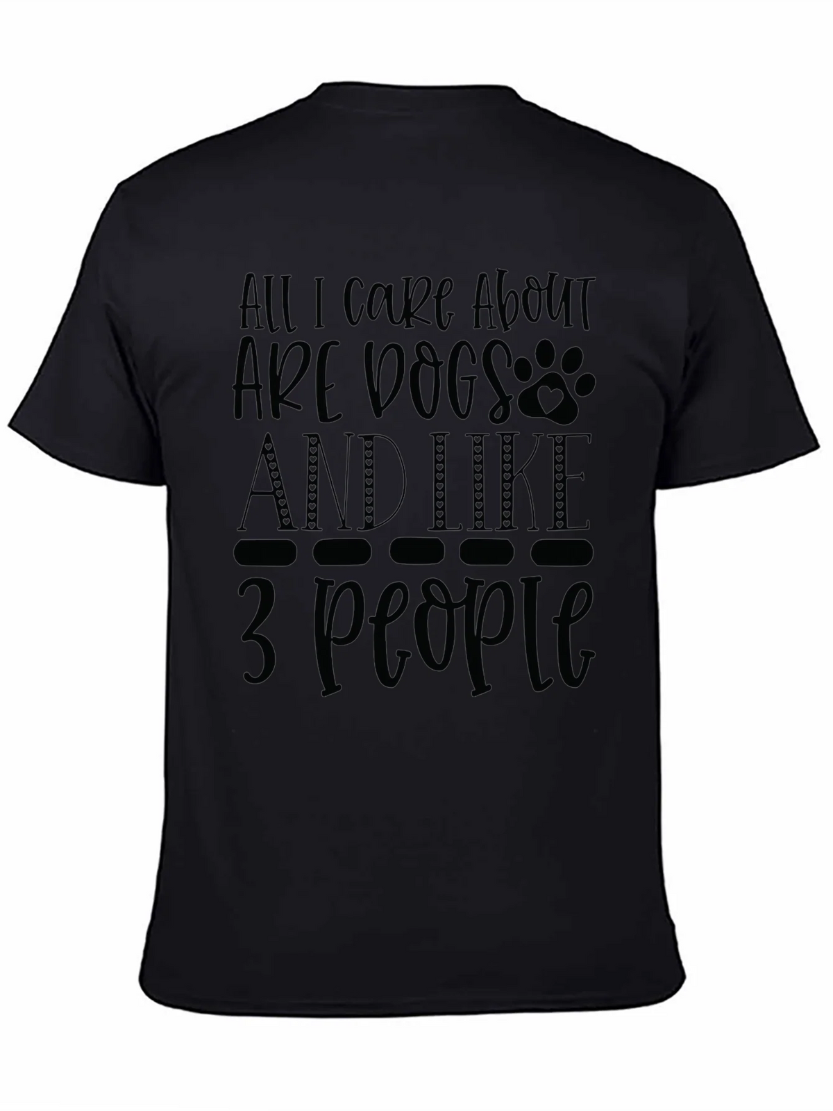 All I Care About Are Dogs T-Shirt product image 4
