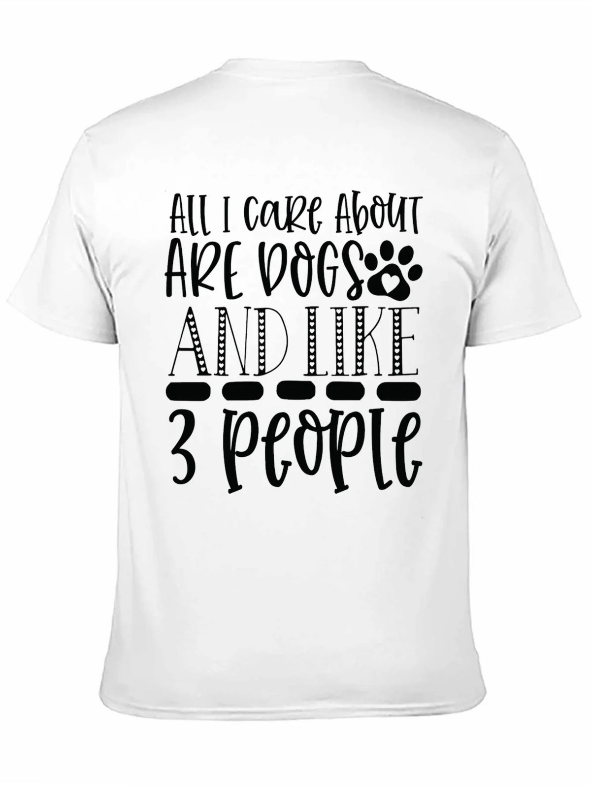 All I Care About Are Dogs T-Shirt product image 10