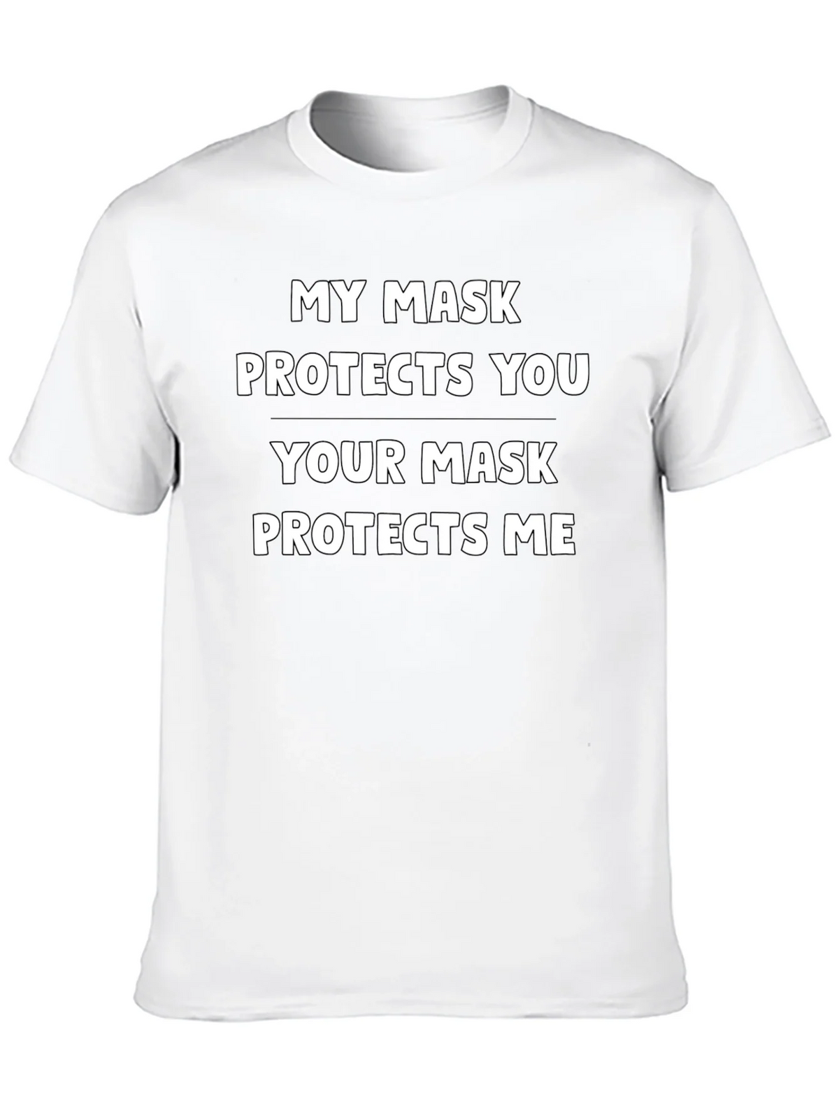 My Mask Protects You T-Shirt product image 9