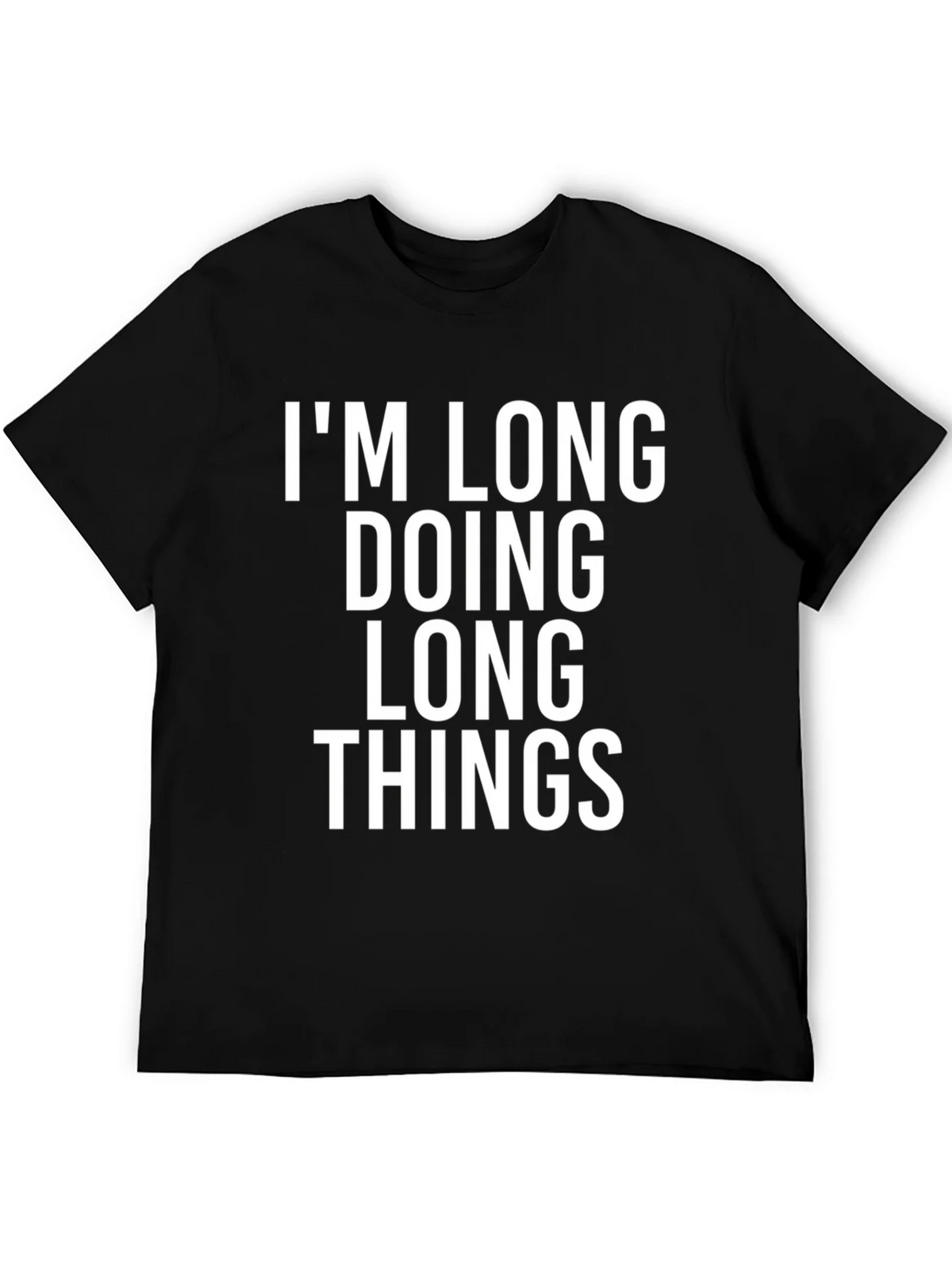 Im Long Doing Things Funny Graphic Tee product image 5