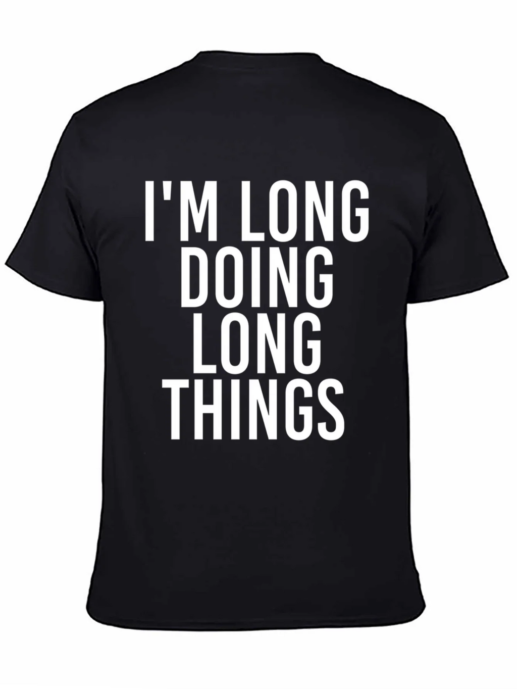 Im Long Doing Things Funny Graphic Tee product image 4