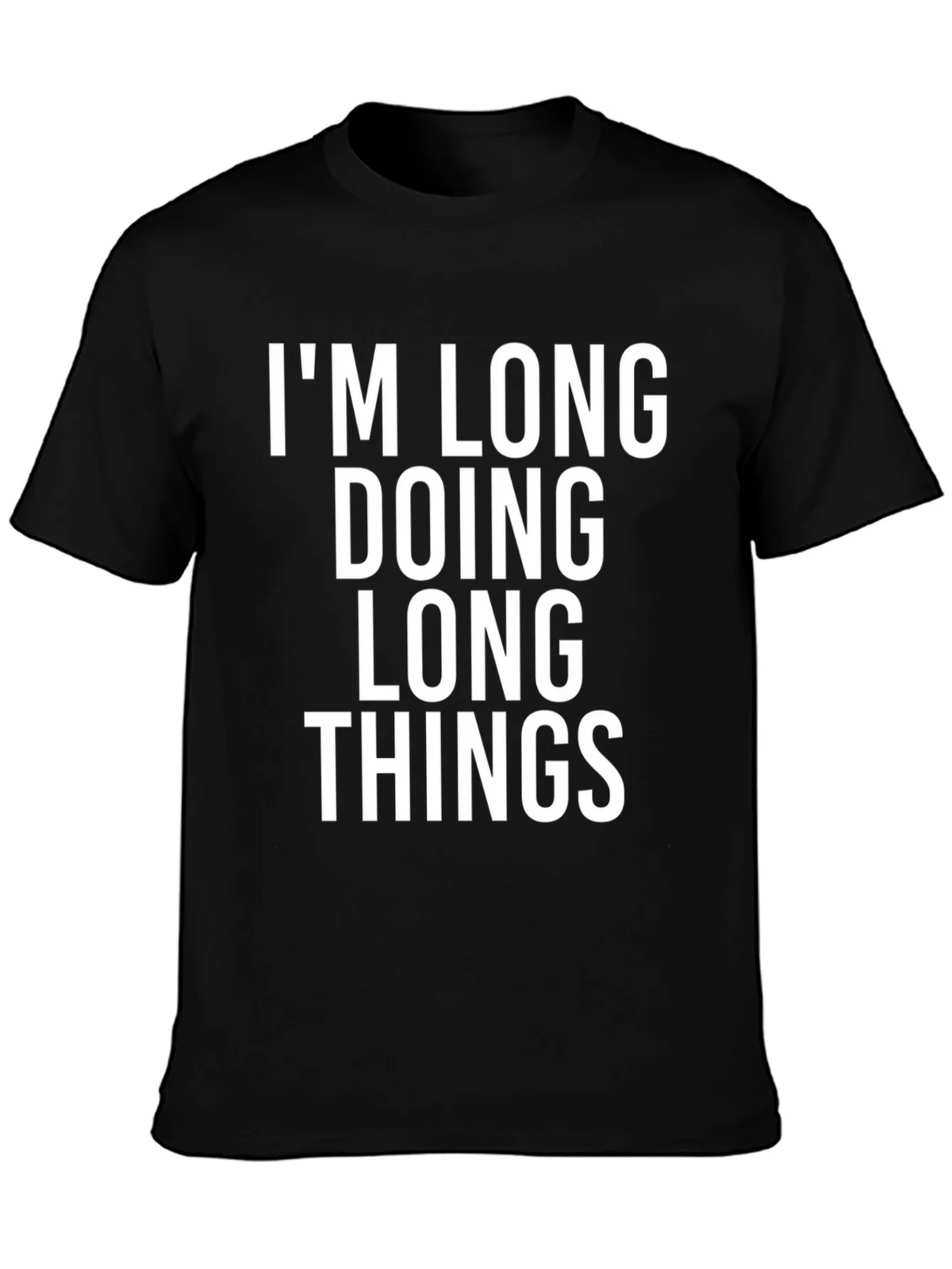 Im Long Doing Things Funny Graphic Tee product image 3