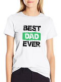 Best Dad Ever Graphic T-Shirt product image 1