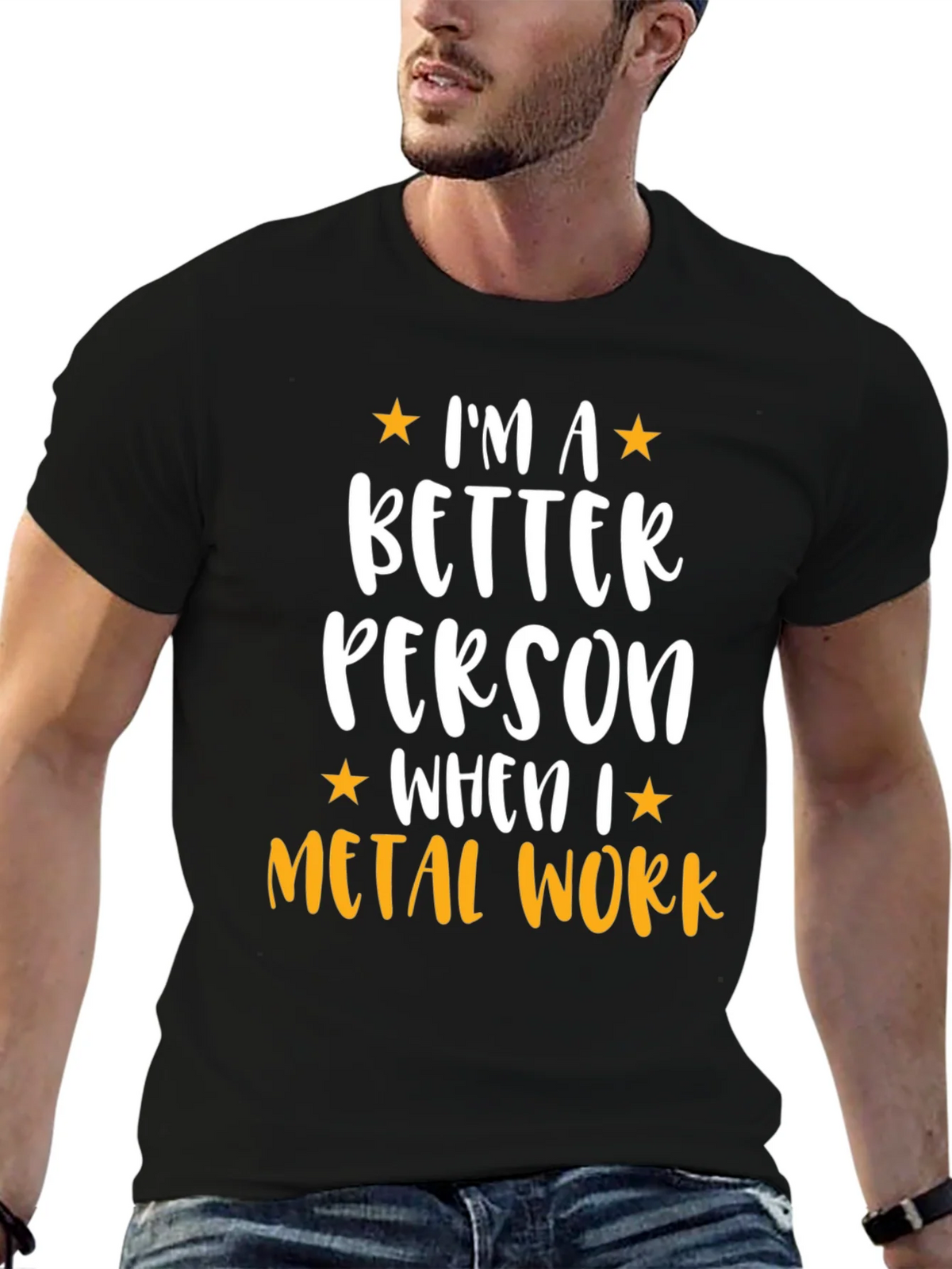 Metal Work T-Shirt - Im a Better Person product image 6