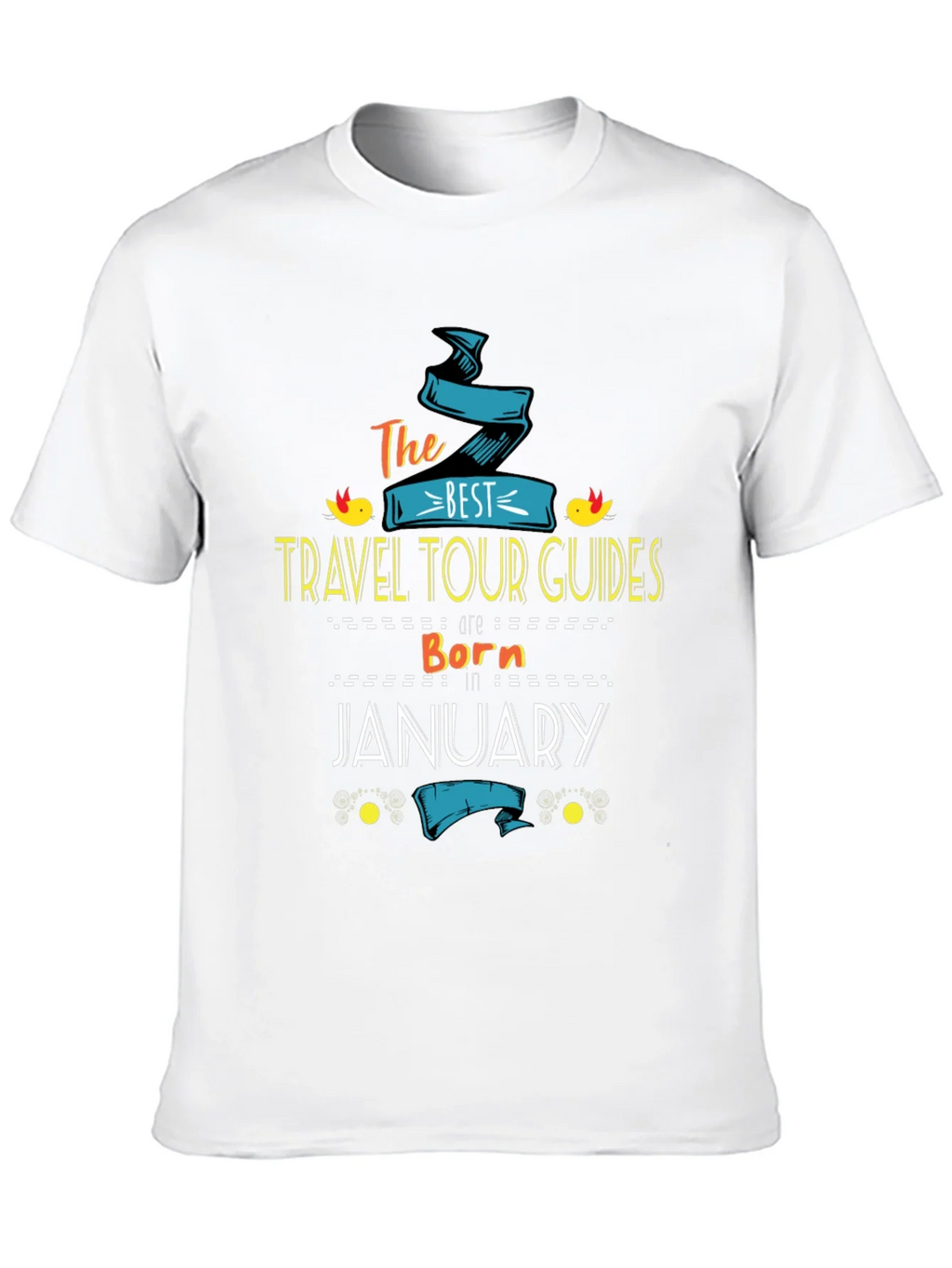 Best Travel Tour Guides Born in January T-Shirt product image 9