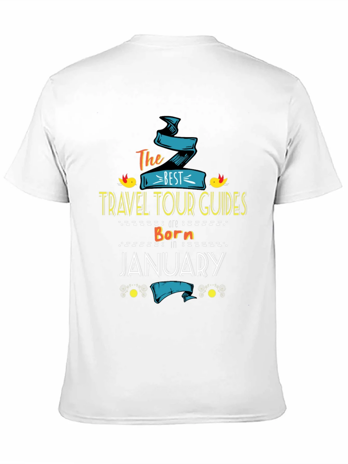 Best Travel Tour Guides Born in January T-Shirt product image 10