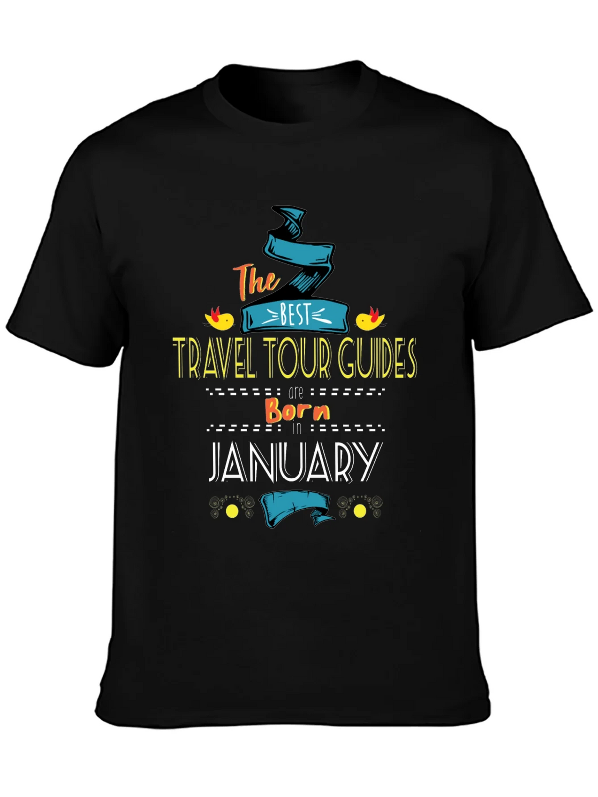 Best Travel Tour Guides Born in January T-Shirt product image 3