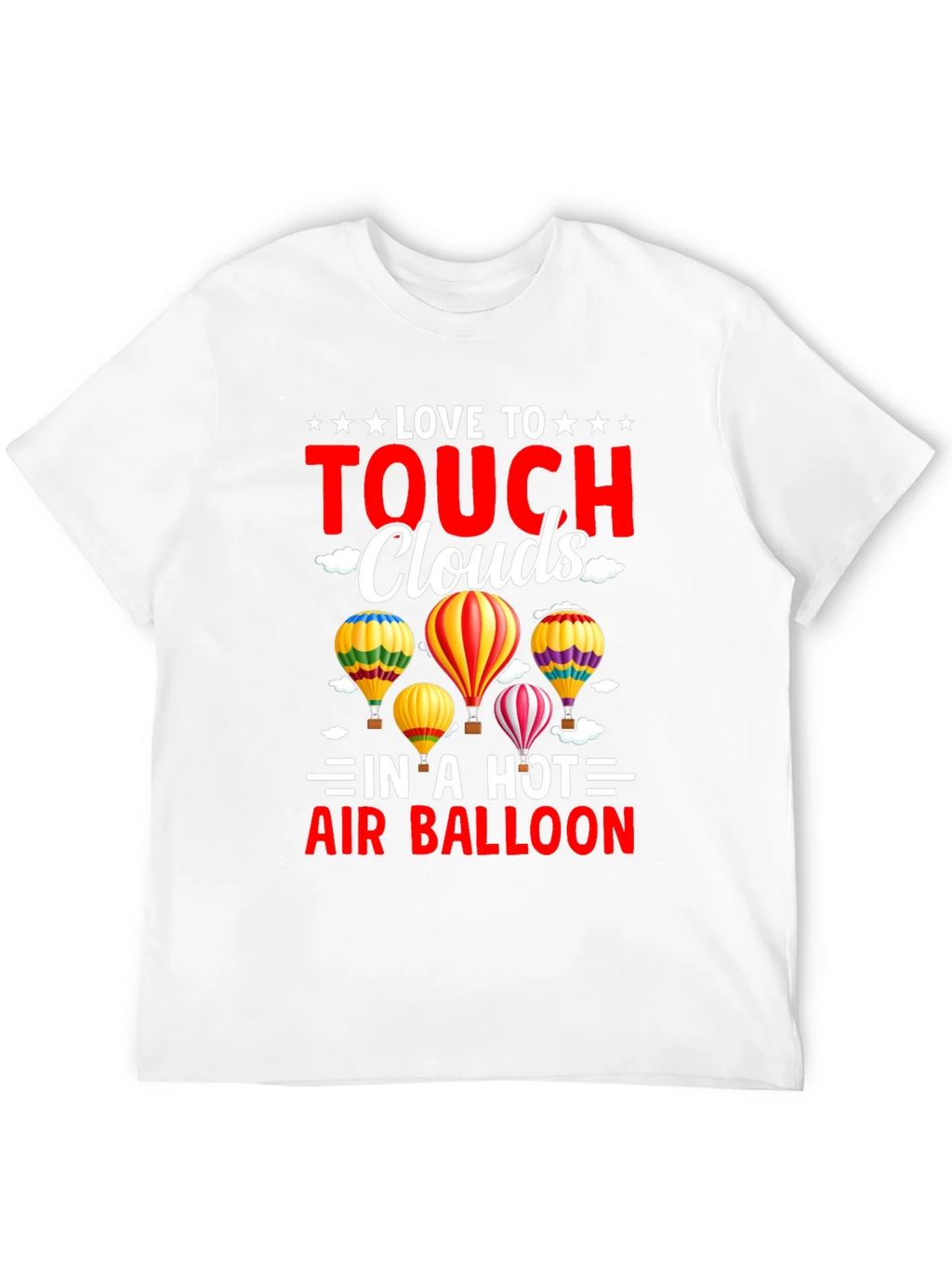 Love to Touch Clouds T-Shirt Hot Air Balloon Tee product image 11