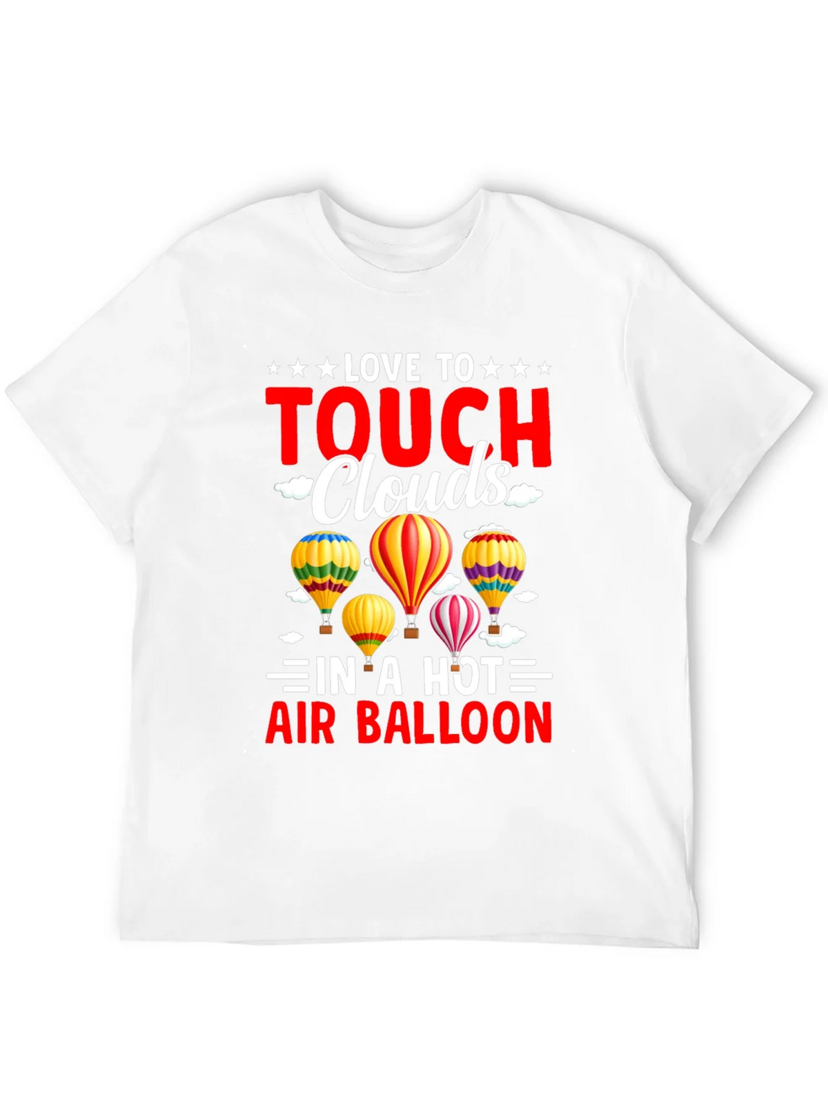 Love to Touch Clouds T-Shirt Hot Air Balloon Tee product image 11