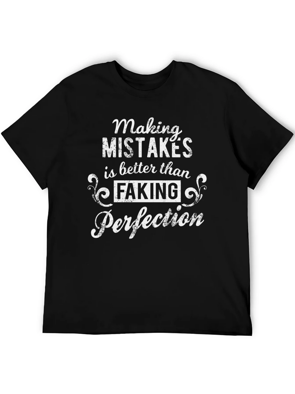 Making Mistakes is Better T-Shirt product image 4