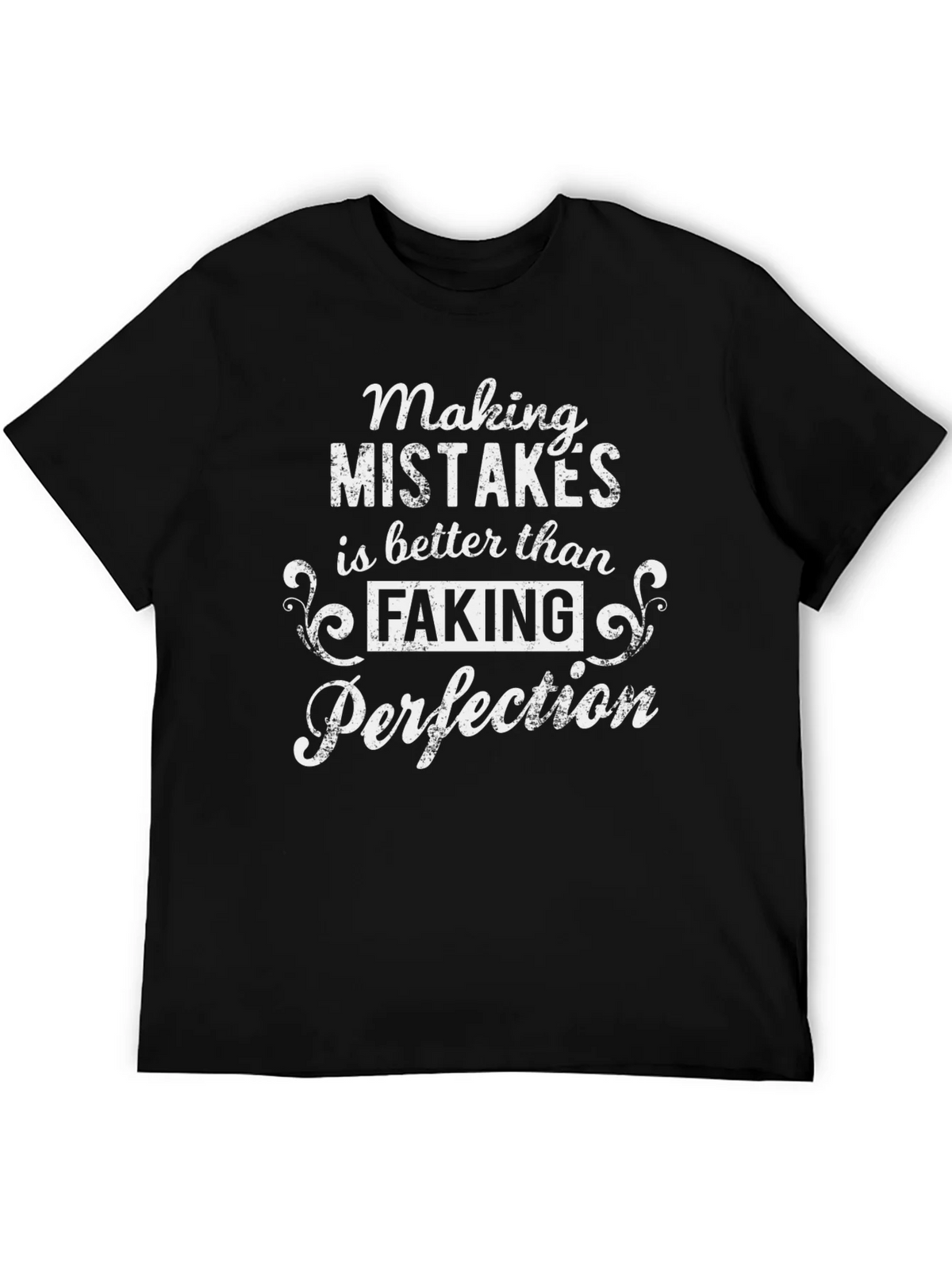 Making Mistakes is Better T-Shirt product image 4