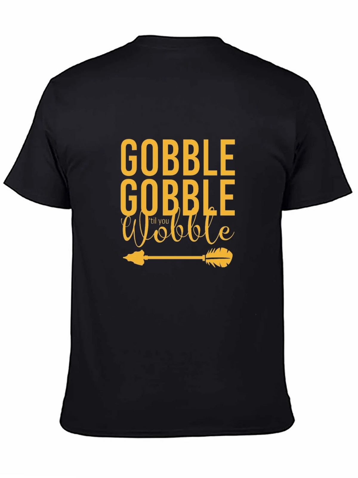 Gobble Til You Wobble Thanksgiving Tee product image 3