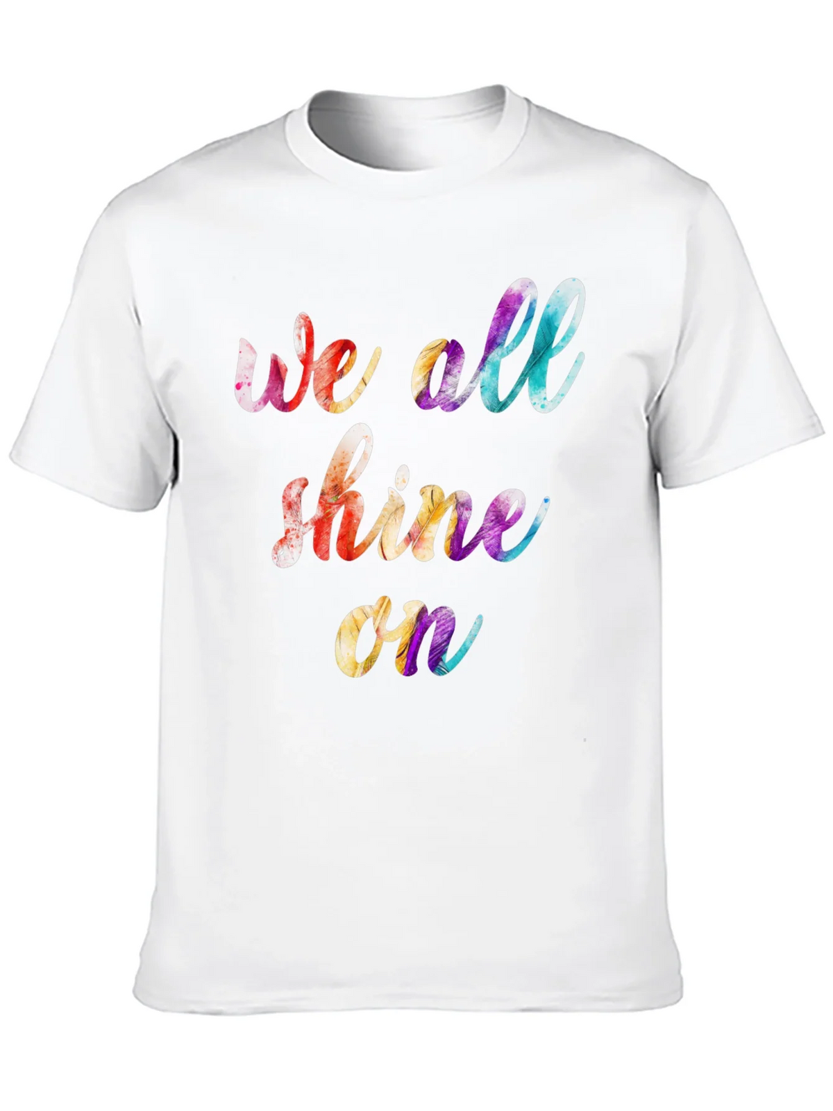 We All Shine On Graphic Tee - Positive Vibes T-Shirt product image 9