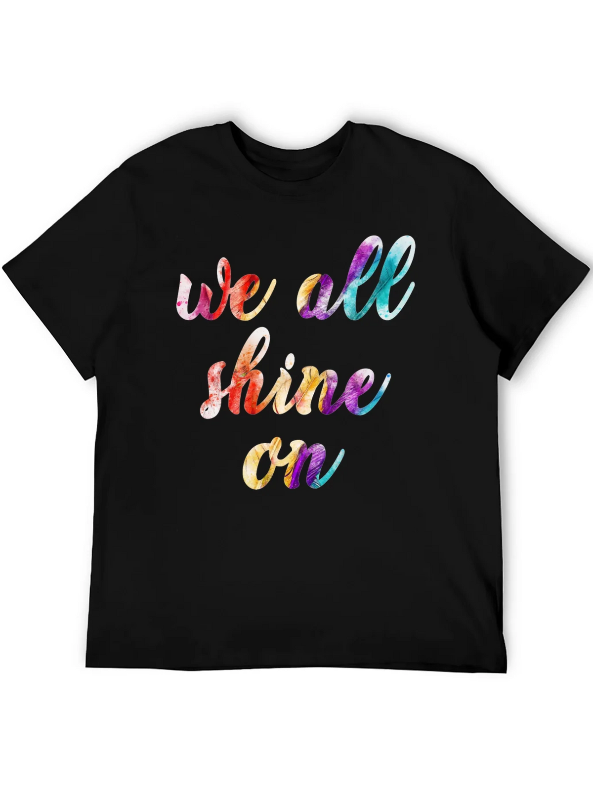 We All Shine On Graphic Tee - Positive Vibes T-Shirt product image 5
