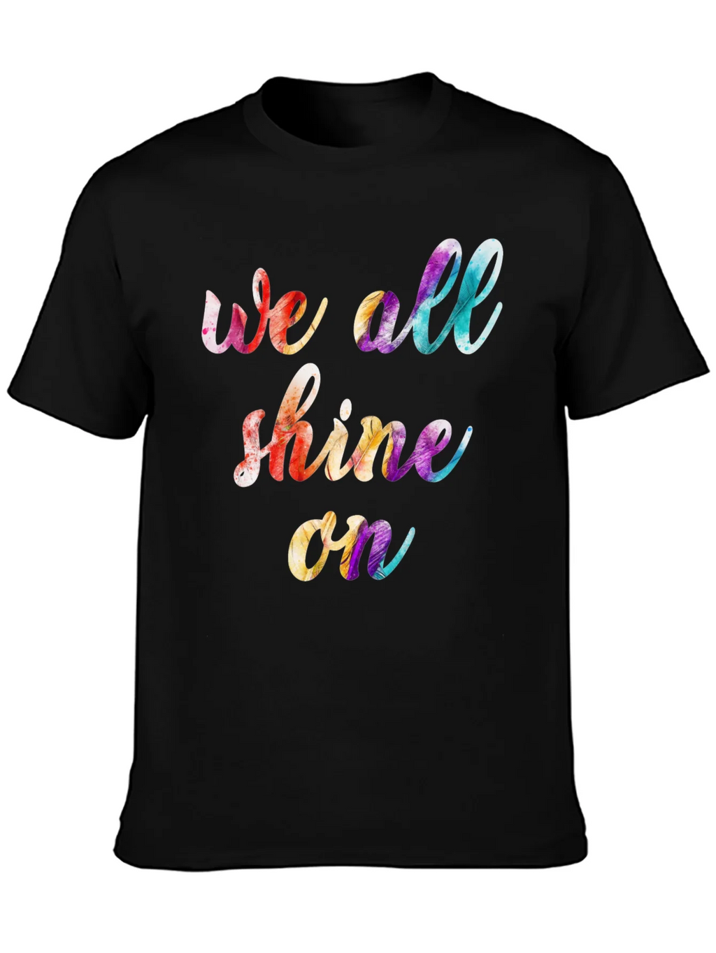We All Shine On Graphic Tee - Positive Vibes T-Shirt product image 3