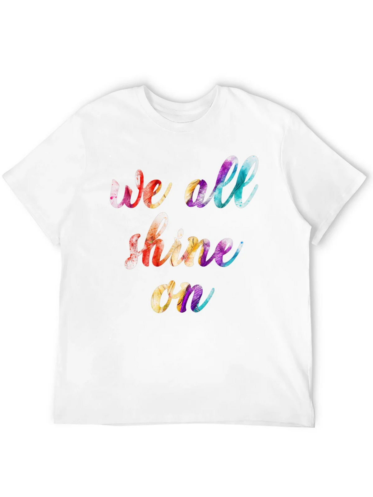 We All Shine On Graphic Tee - Positive Vibes T-Shirt product image 11