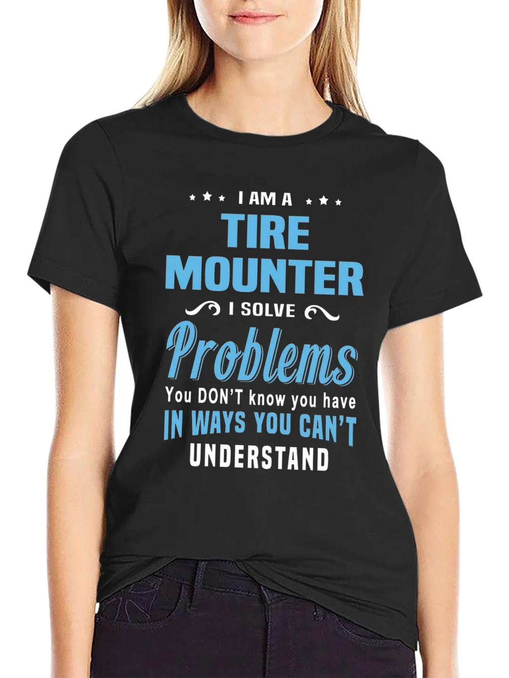 Tire Mounter T-Shirt: I Solve Problems Funny Gift Tee product image 2