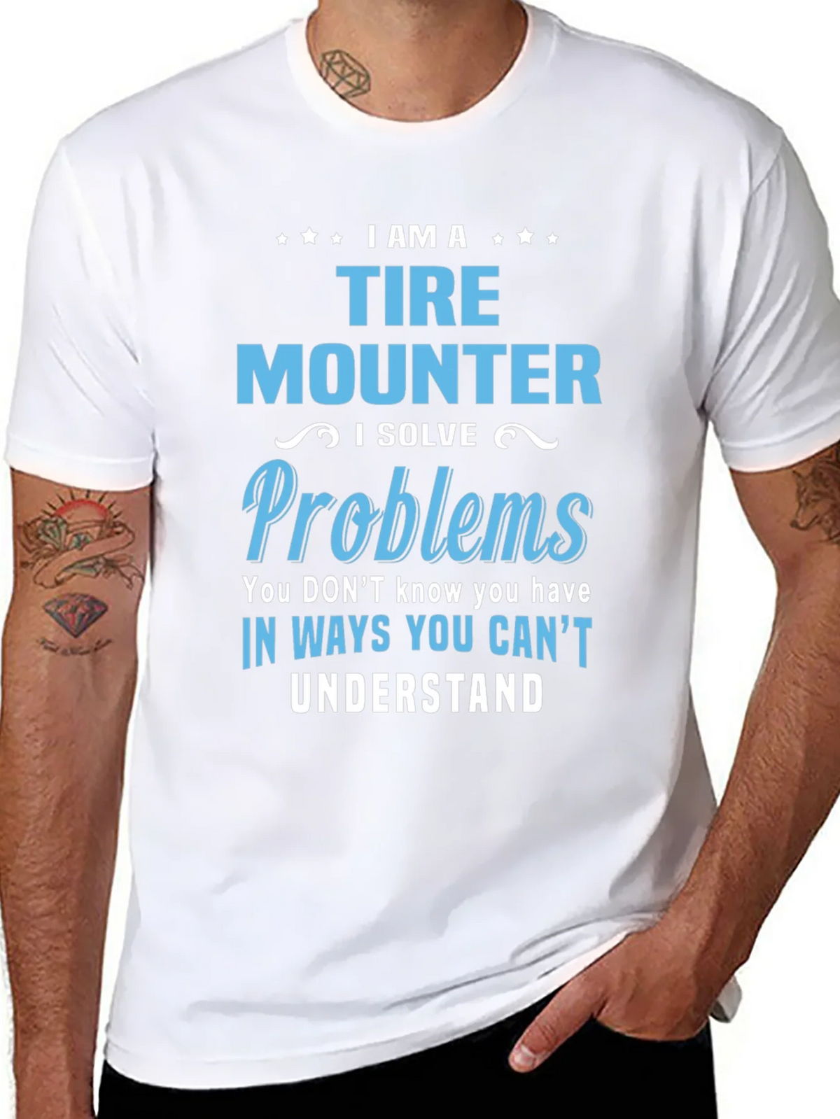 Tire Mounter T-Shirt: I Solve Problems Funny Gift Tee product image 5