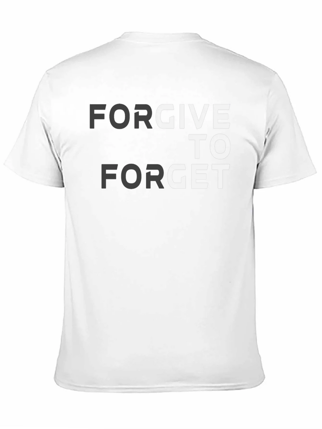 Forgive to Forget Graphic T-Shirt product image 5