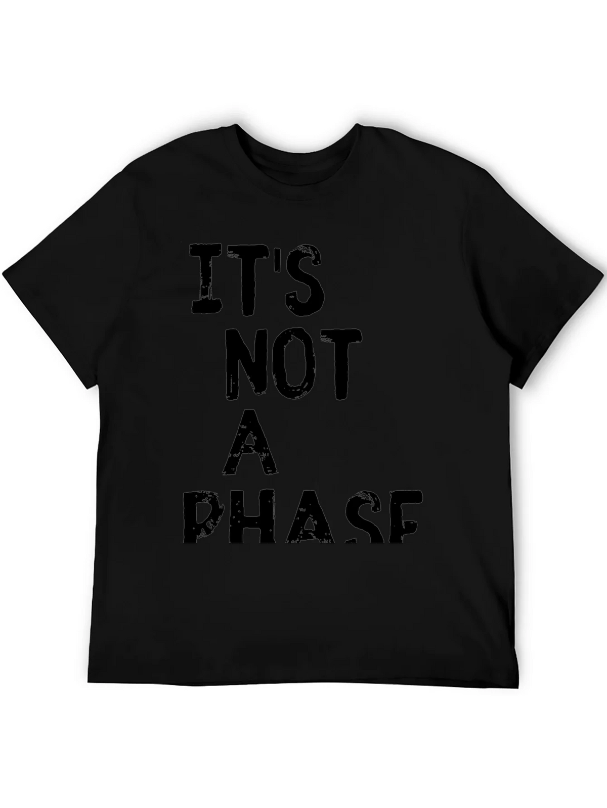 Its Not a Phase Graphic T-Shirt product image 4