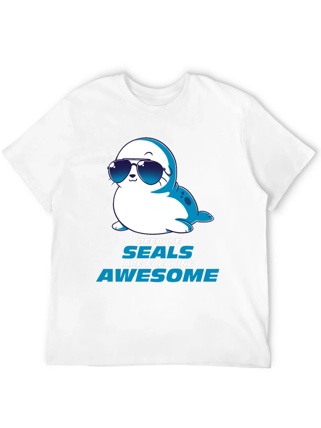 Cool Seal Graphic Tee - Seals Are Freaking Awesome T-Shirt product image 11