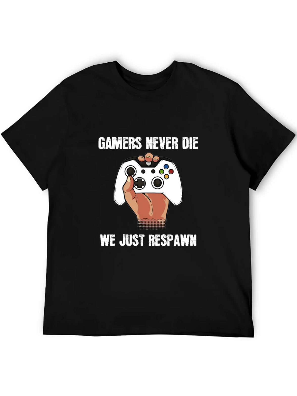 Gamers Never Die - Funny Gaming T-Shirt product image 5