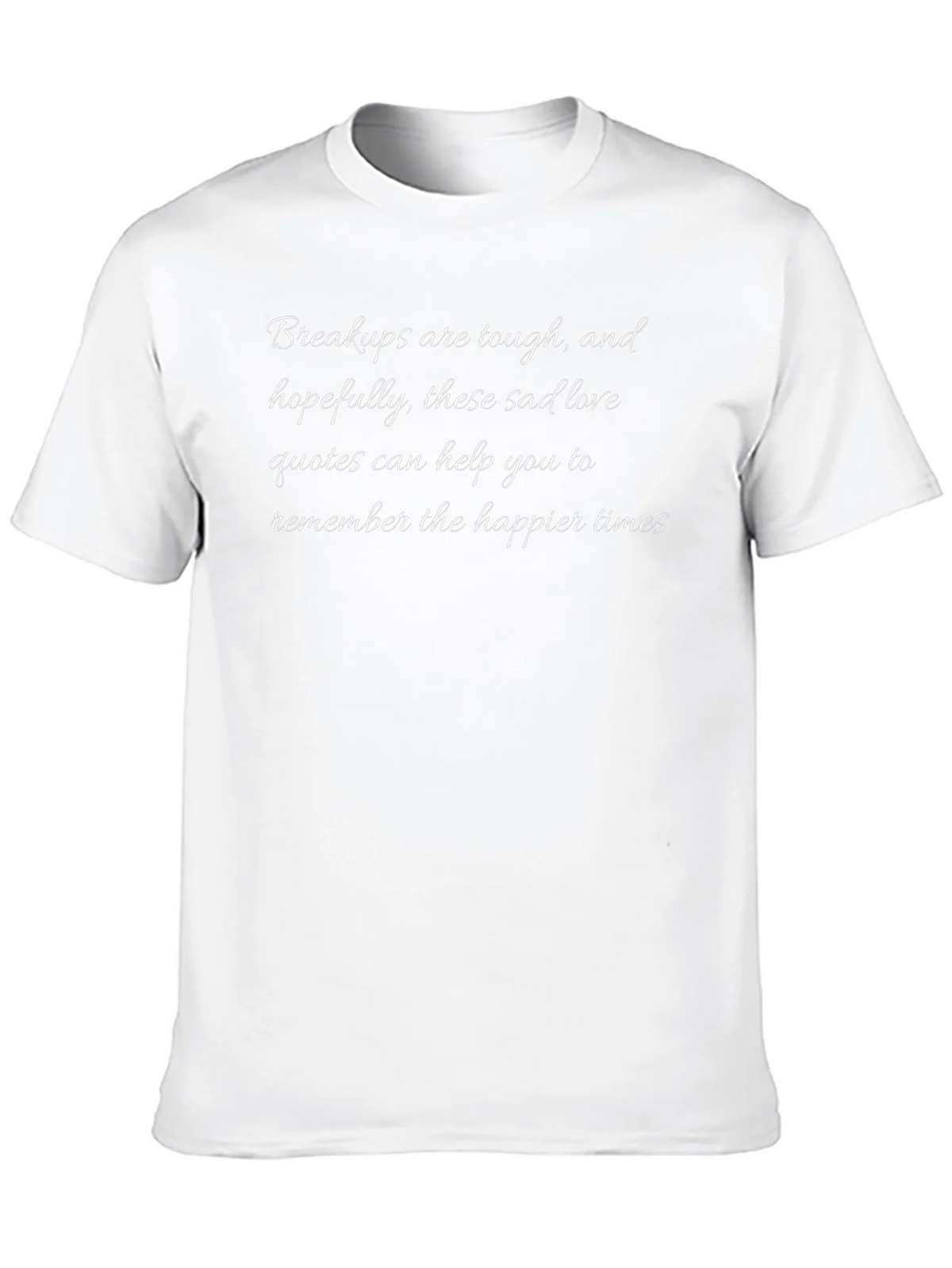 Breakup Sad Love Quote Graphic T-Shirt product image 9