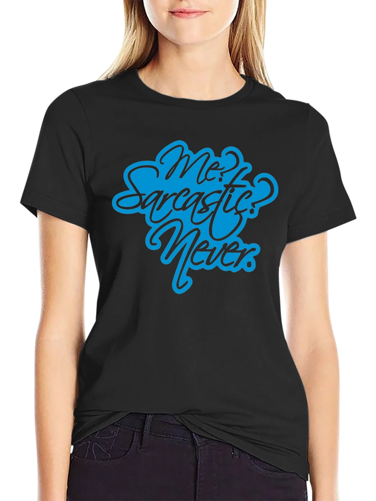 Sarcastic? Never Black T-Shirt - Funny Graphic Tee product image 2