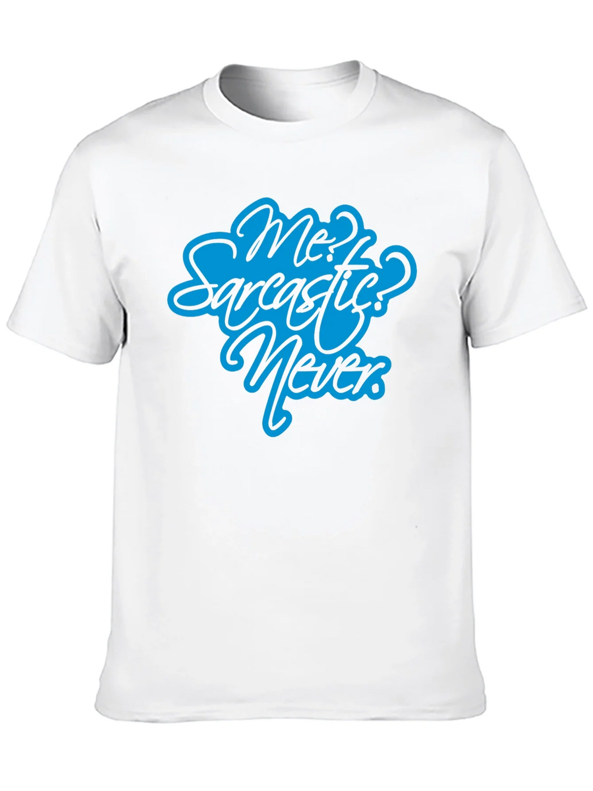 Sarcastic? Never Black T-Shirt - Funny Graphic Tee product image 9
