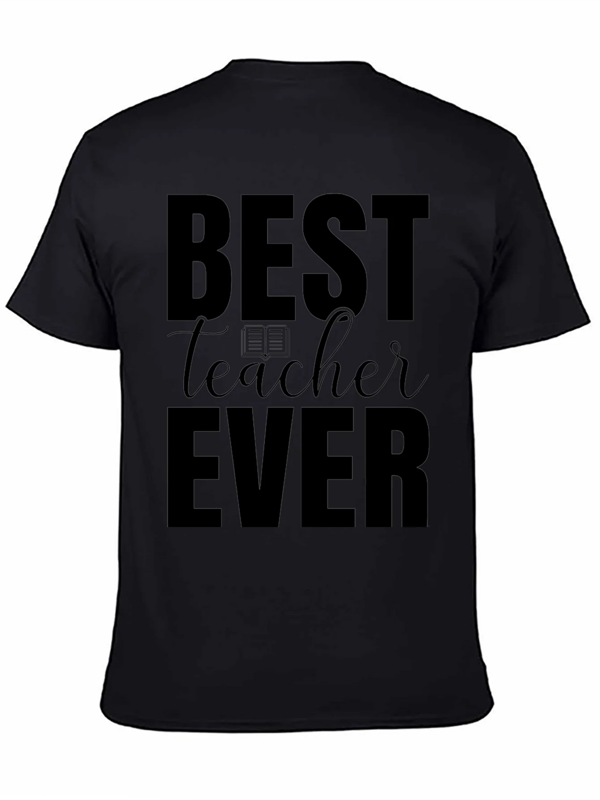 Best Teacher Ever Black T-Shirt product image 2