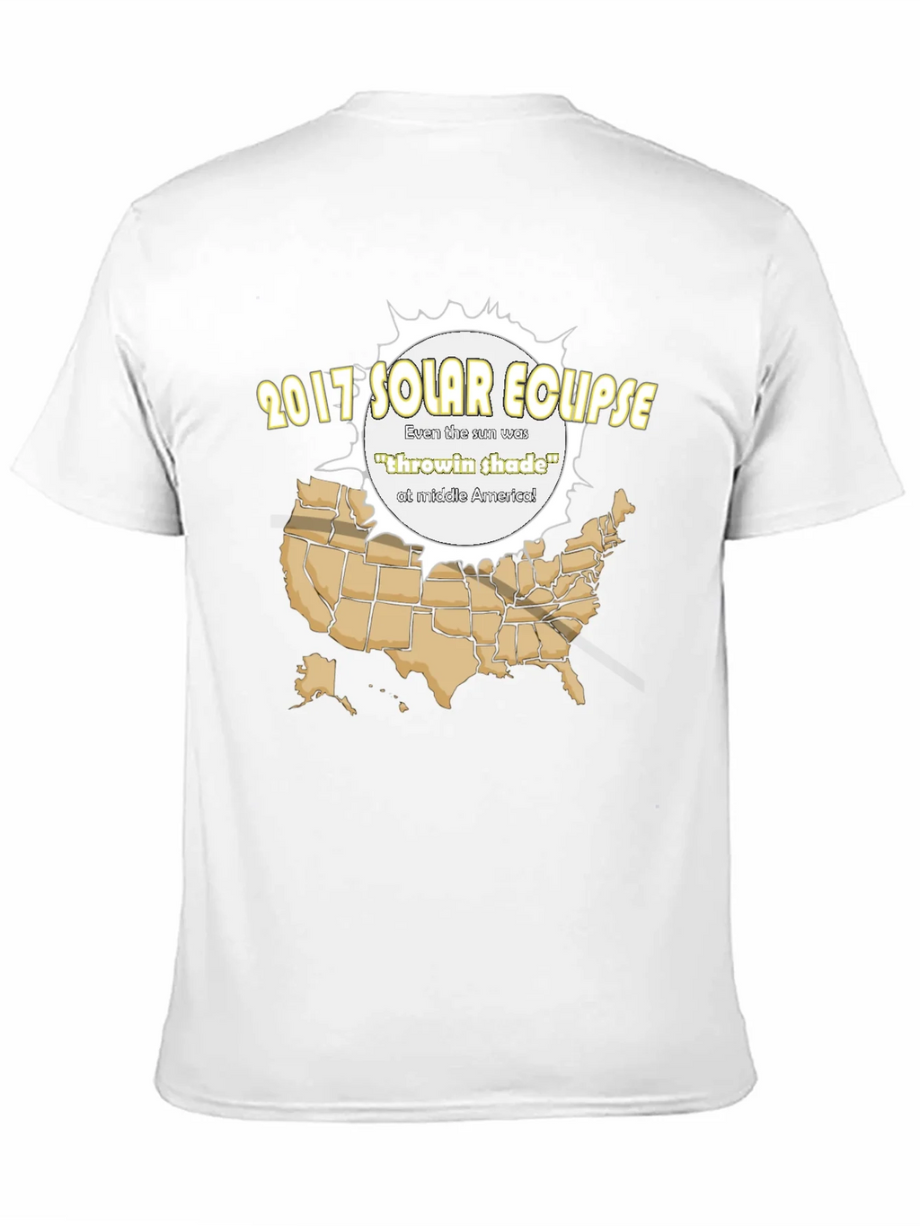 2017 Solar Eclipse T-Shirt - Throwin Shade Design product image 10