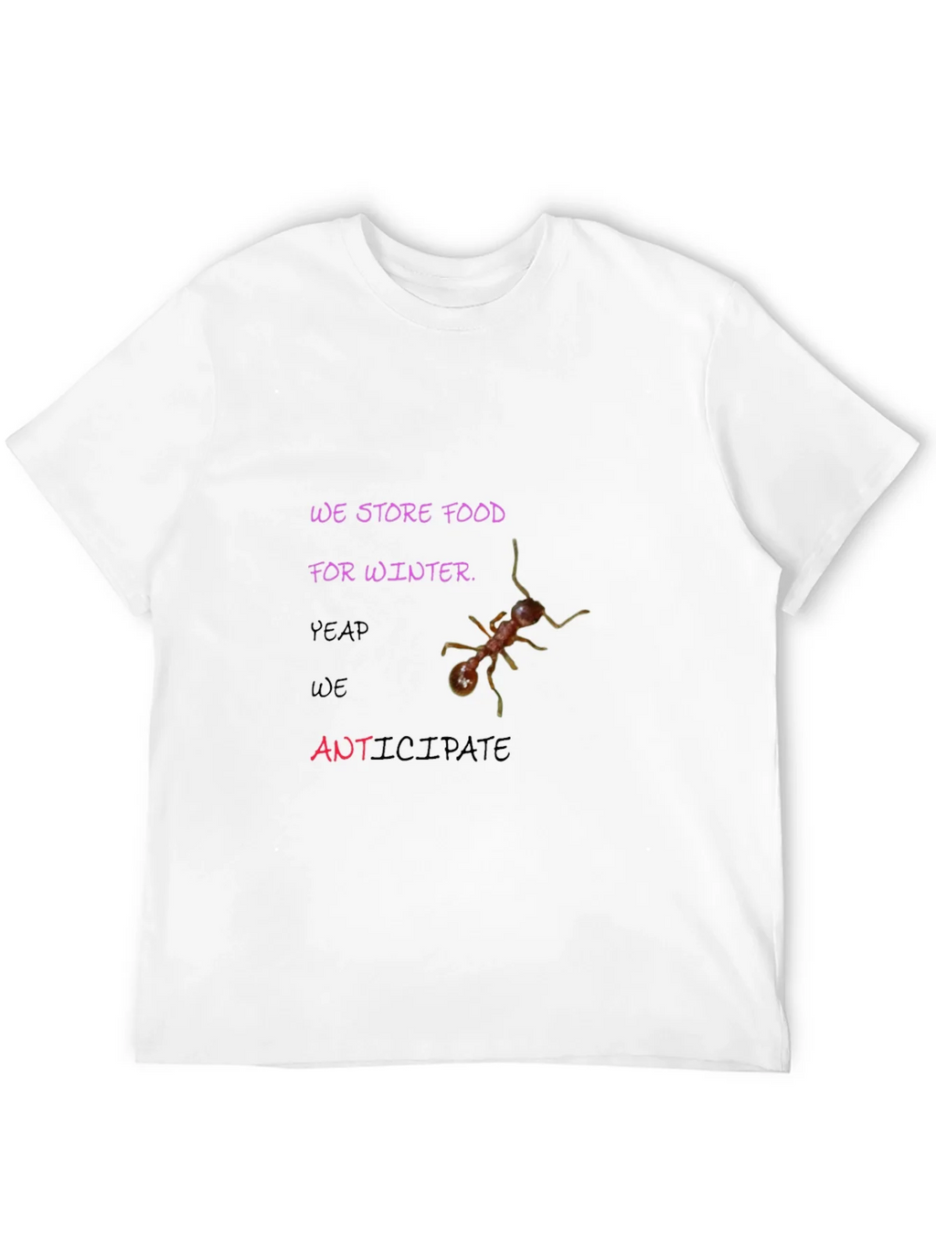 We Store Food for Winter Graphic Tee product image 11