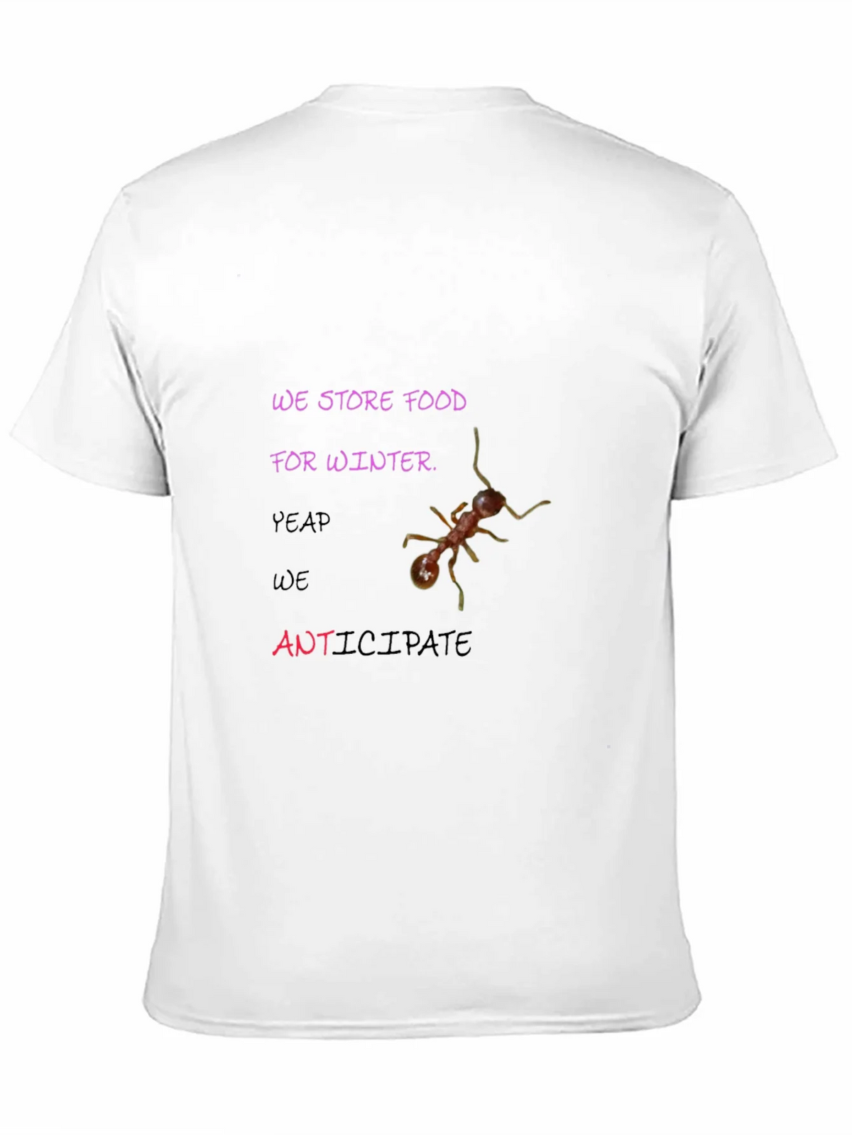 We Store Food for Winter Graphic Tee product image 10