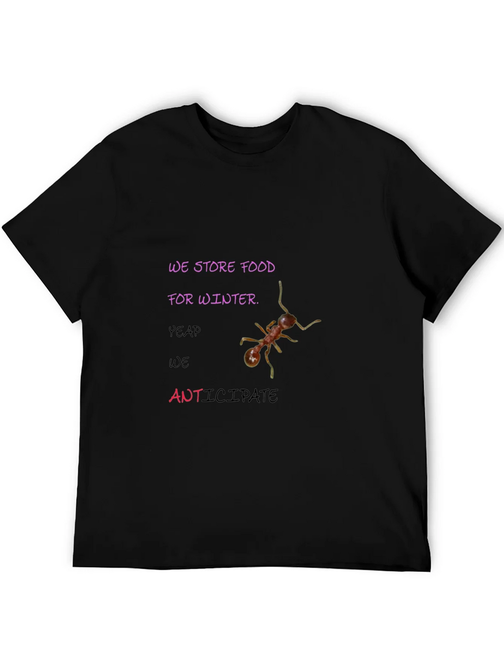 We Store Food for Winter Graphic Tee product image 5