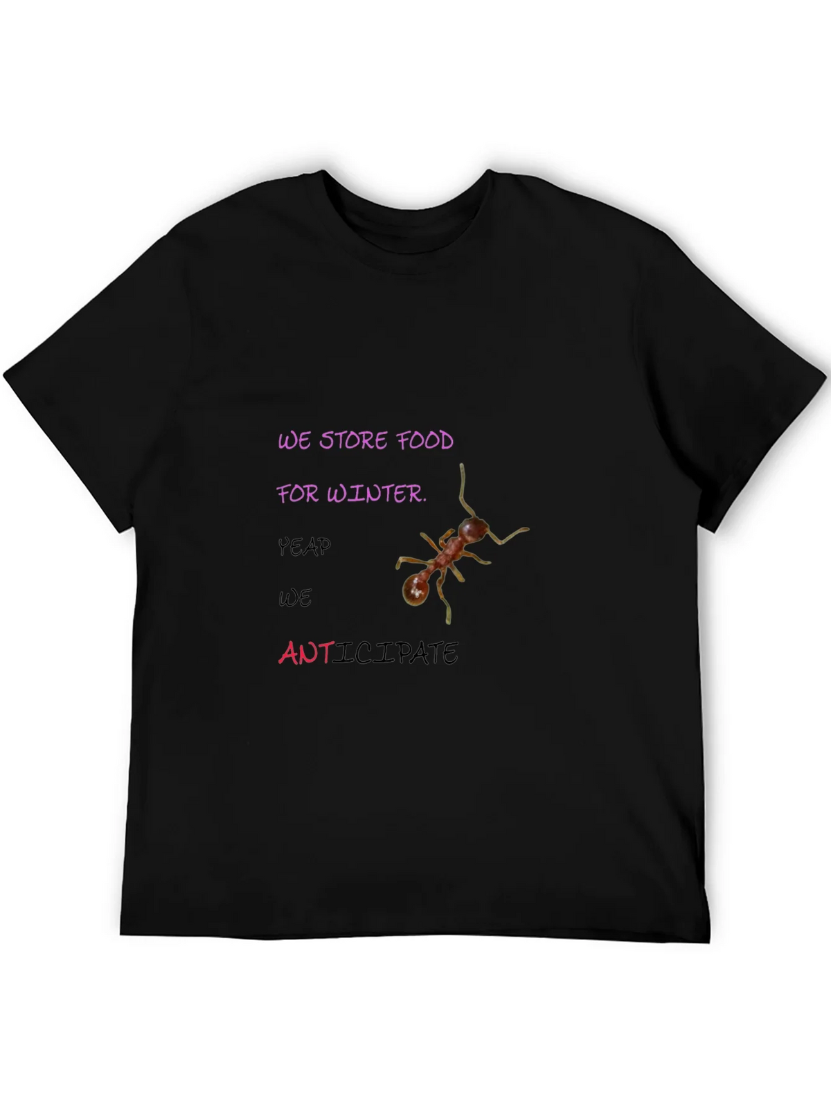 We Store Food for Winter Graphic Tee product image 5