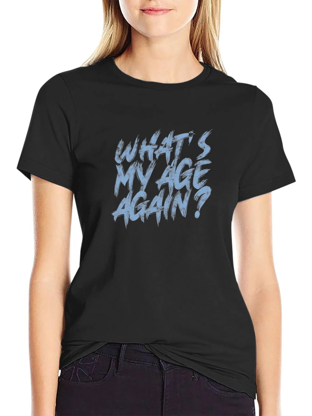 Whats My Age Again? Graphic Tee product image 2