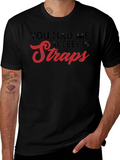 You Had Me At Feet In Straps T-Shirt product image 1
