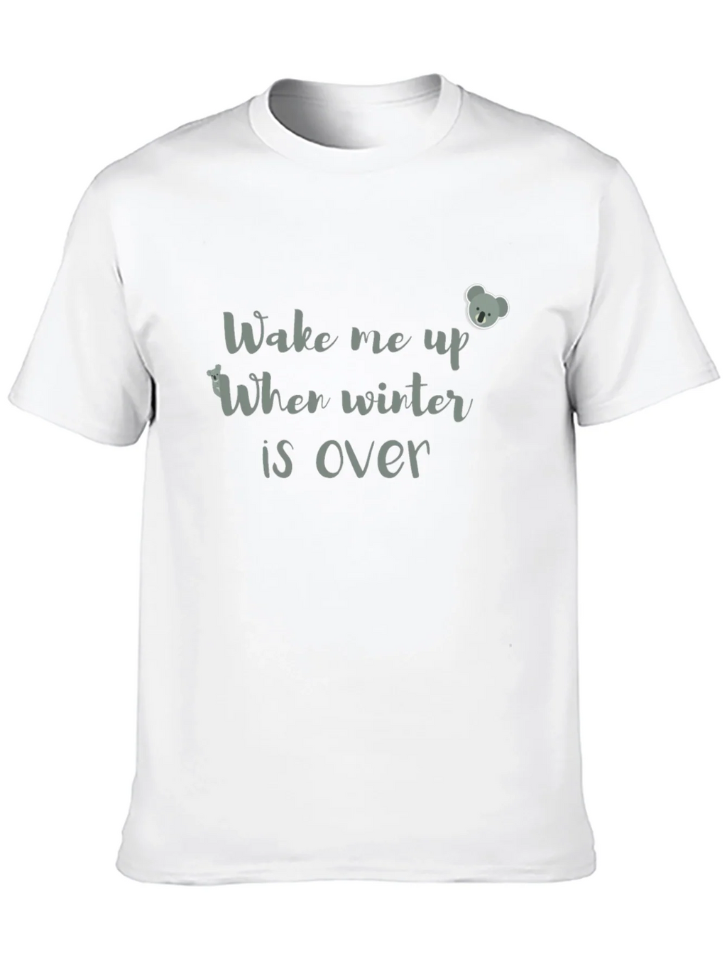 Wake Me Up When Winter Is Over Graphic Tee product image 7