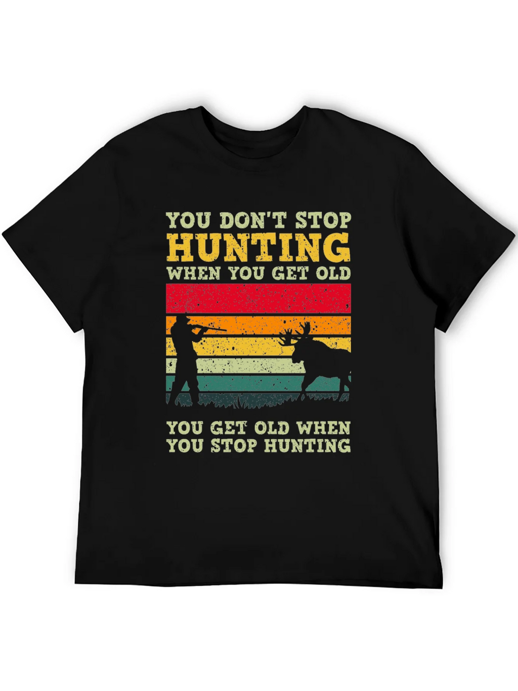 Hunting Graphic T-Shirt - You Dont Stop product image 5