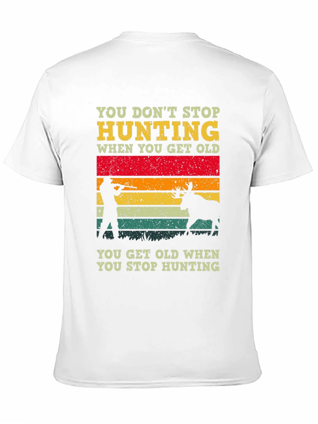 Hunting Graphic T-Shirt - You Dont Stop product image 10