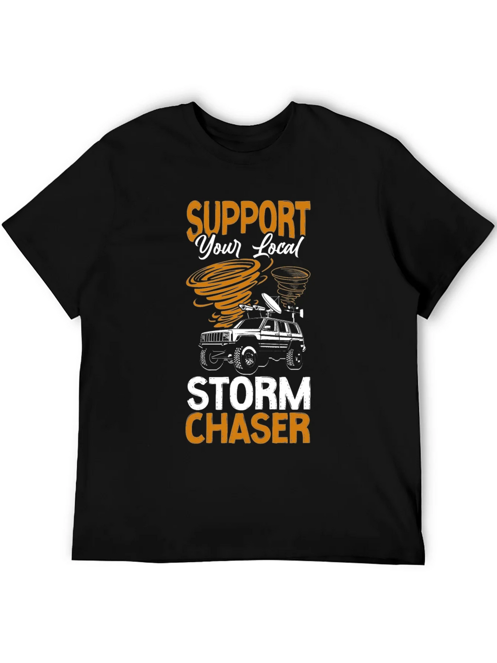 Storm Chaser T-Shirt - Support Your Local product image 5