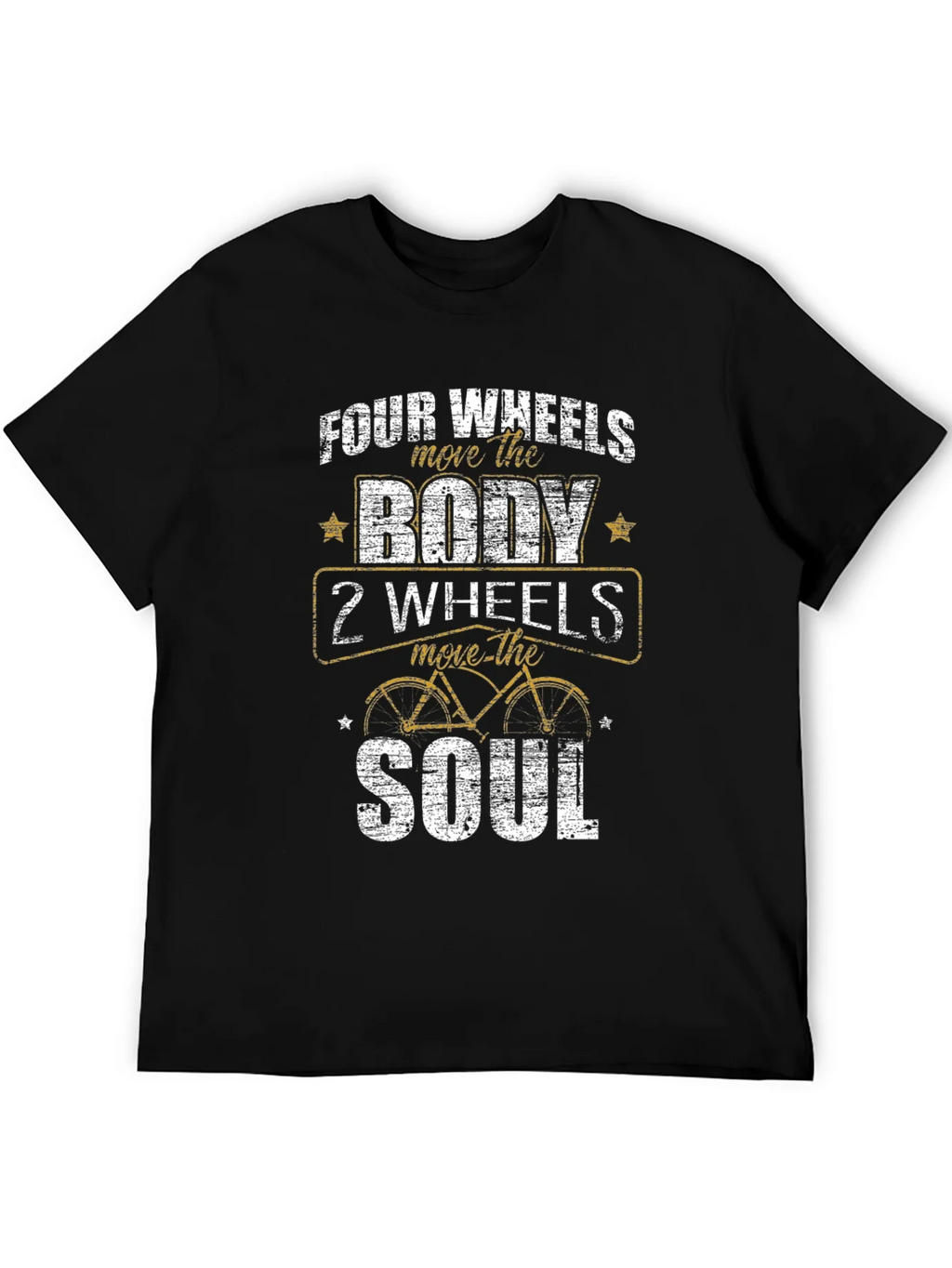 Four Wheels Move the Body T-Shirt product image 5