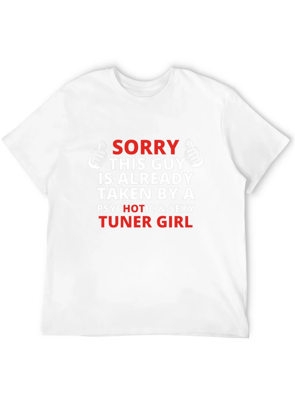 Sorry This Guy Is Taken Tuner Girl T-Shirt product image 8