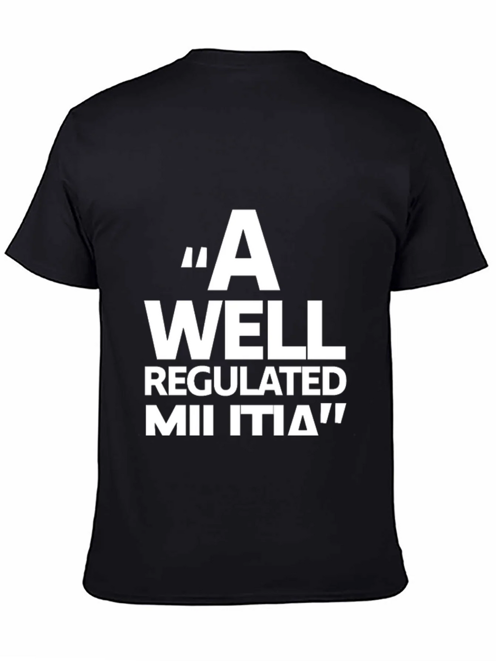 A Well Regulated Militia Black T-Shirt product image 4