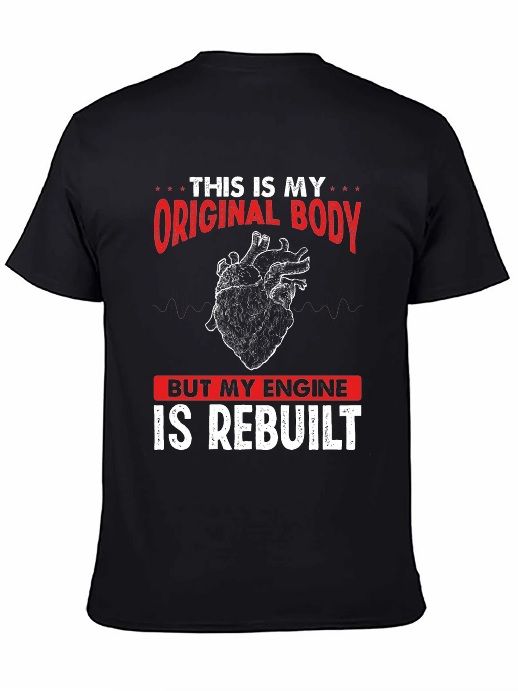 Original Body Rebuilt Engine Graphic Tee product image 4