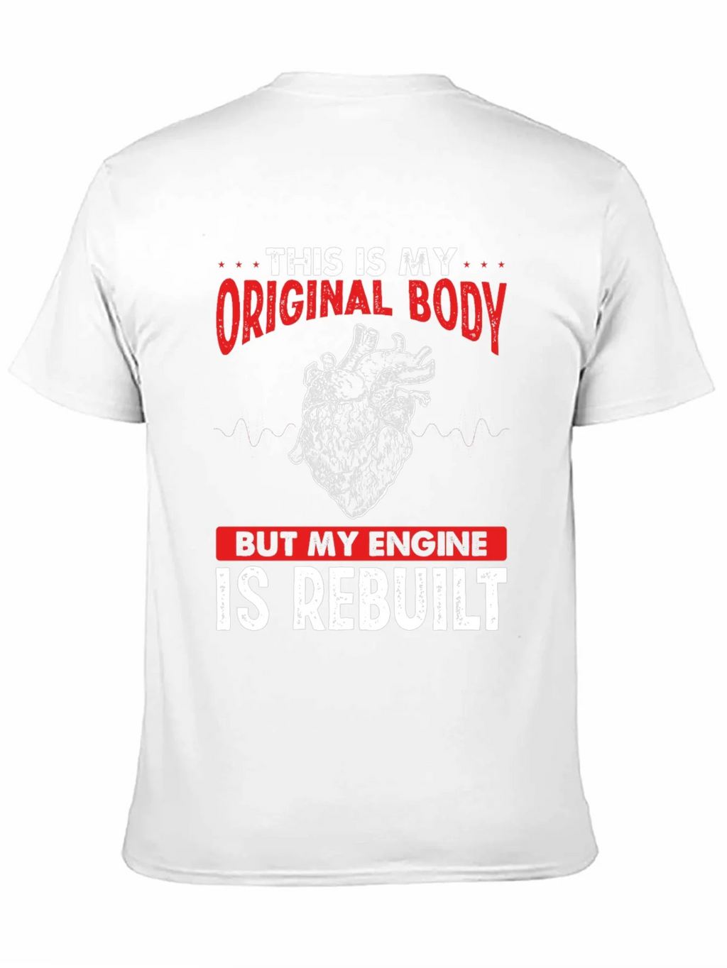 Original Body Rebuilt Engine Graphic Tee product image 10