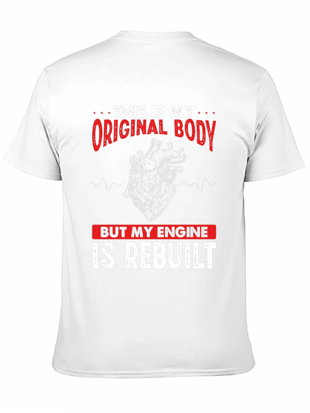 Original Body Rebuilt Engine Graphic Tee product image 10